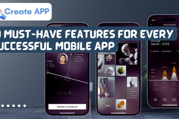 10 Must-Have Features for Every Successful Mobile App